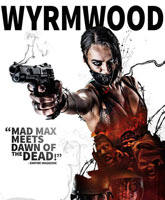 Wyrmwood /  